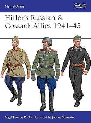 Bild des Verkufers fr Hitler\ s Russian & Cossack Allies 1941-45 zum Verkauf von moluna