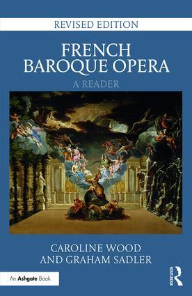 Image du vendeur pour Wood, C: French Baroque Opera: A Reader mis en vente par moluna
