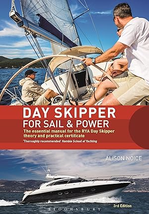 Immagine del venditore per Day Skipper for Sail and Power: The Essential Manual for the Rya Day Skipper Theory and Practical Certificate 3rd Edition venduto da moluna
