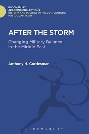 Imagen del vendedor de Cordesman, A: After The Storm a la venta por moluna