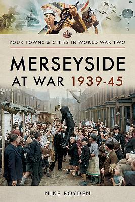 Bild des Verkufers fr Merseyside at War 1939-45 zum Verkauf von moluna