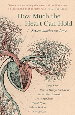 Seller image for How Much the Heart Can Hold: Seven Stories on Love for sale by moluna