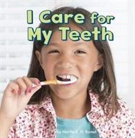 Seller image for I Care for My Teeth for sale by moluna