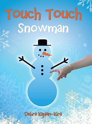 Image du vendeur pour Touch Touch: Snowman mis en vente par moluna