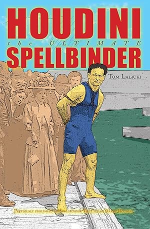 Bild des Verkufers fr Houdini: The Ultimate Spellbinder zum Verkauf von moluna