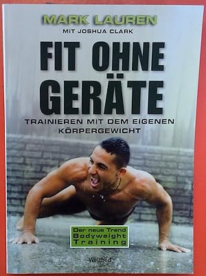 Imagen del vendedor de Fit ohne Gerte - Trainieren mit dem eigenen Krpergewicht a la venta por biblion2