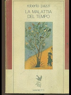 Seller image for La malattia del tempo for sale by Librodifaccia