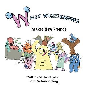 Immagine del venditore per Wally Wuzzlemoore Makes New Friends venduto da moluna