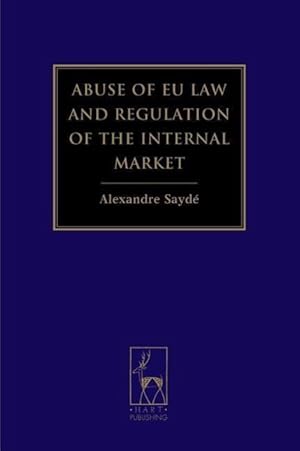 Bild des Verkufers fr ABUSE OF EU LAW & REGULATION O zum Verkauf von moluna