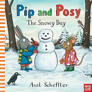 Imagen del vendedor de Pip and Posy: The Snowy Day a la venta por moluna