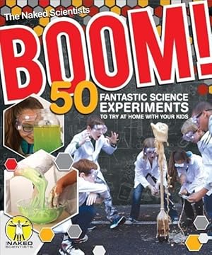 Bild des Verkufers fr Boom! 50 Fantastic Science Experiments to Try at Home with Your Kids (PB) zum Verkauf von moluna