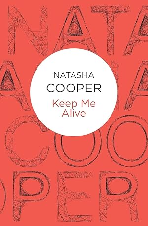 Immagine del venditore per Cooper, N: Keep Me Alive venduto da moluna