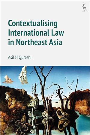Bild des Verkufers fr Qureshi, A: Contextualising International Law in Northeast A zum Verkauf von moluna