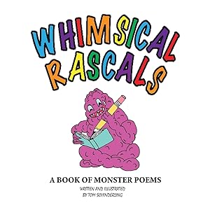Immagine del venditore per Whimsical Rascals: A Book of Monster Poems venduto da moluna