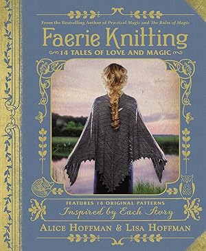 Seller image for Faerie Knitting: 14 Tales of Love and Magic for sale by moluna