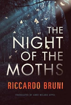 Bild des Verkufers fr Bruni, R: The Night of the Moths zum Verkauf von moluna