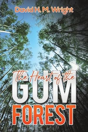 Bild des Verkufers fr The Heart of the Gum Forest zum Verkauf von moluna