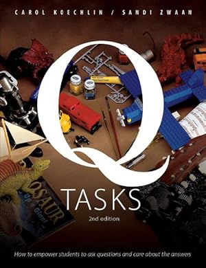 Bild des Verkufers fr Q Tasks: How to Empower Students to Ask Questions and Care about the Answers zum Verkauf von moluna