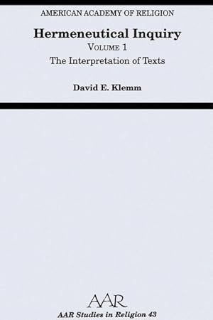 Seller image for Klemm, D: Hermeneutical Inquiry: Volume I: The Interpretatio for sale by moluna