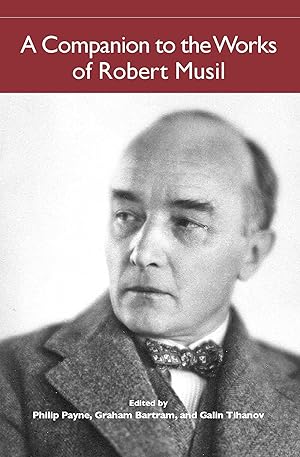 Bild des Verkufers fr A Companion to the Works of Robert Musil zum Verkauf von moluna