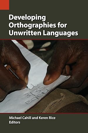 Bild des Verkufers fr Developing Orthographies for Unwritten Languages zum Verkauf von moluna