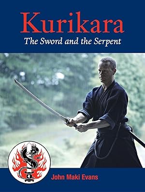 Bild des Verkufers fr Kurikara: The Sword and the Serpent: The Eightfold Way of the Japanese Sword zum Verkauf von moluna