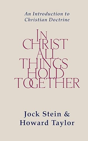 Bild des Verkufers fr In Christ All Things Hold Together zum Verkauf von moluna