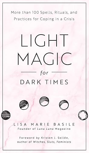 Bild des Verkufers fr Light Magic for Dark Times zum Verkauf von moluna