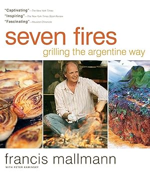 Bild des Verkufers fr Seven Fires: Grilling the Argentine Way zum Verkauf von moluna