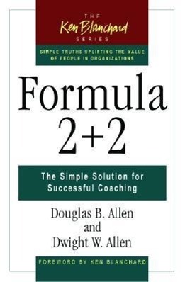 Seller image for Formula 2+2: The Simple Solution for Successful Coaching for sale by moluna