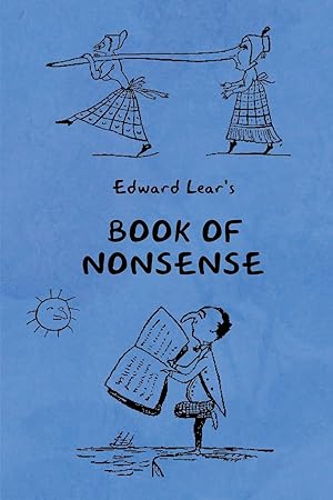 Image du vendeur pour Lear, E: Book of Nonsense (Containing Edward Lear\ s complete mis en vente par moluna