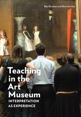 Bild des Verkufers fr Teaching in the Art Museum: Interpretation as Experience zum Verkauf von moluna