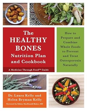 Bild des Verkufers fr The Healthy Bones Nutrition Plan and Cookbook zum Verkauf von moluna