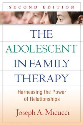 Bild des Verkufers fr The Adolescent in Family Therapy: Harnessing the Power of Relationships zum Verkauf von moluna