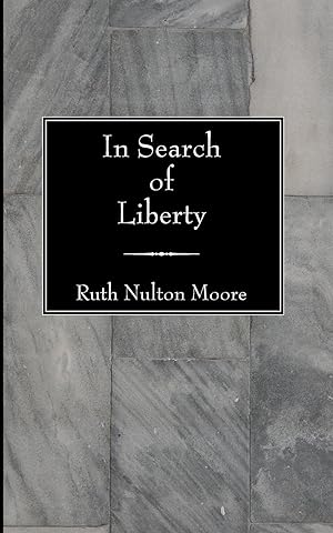 Bild des Verkufers fr In Search of Liberty zum Verkauf von moluna