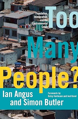 Seller image for Too Many People?: Population, Immigration, and the Environmental Crisis for sale by moluna