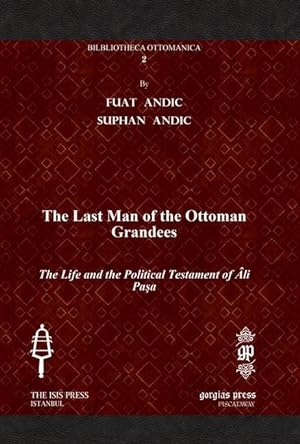 Seller image for The Last Man of the Ottoman Grandees for sale by moluna