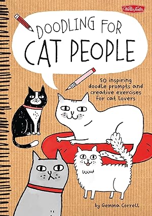 Bild des Verkufers fr Doodling for Cat People: 50 Inspiring Doodle Prompts and Creative Exercises for Cat Lovers zum Verkauf von moluna