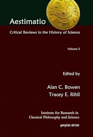 Bild des Verkufers fr Aestimatio: Critical Reviews in the History of Science (Volume 3) zum Verkauf von moluna