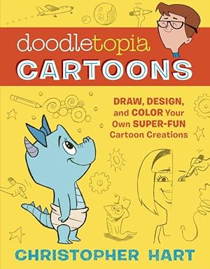 Bild des Verkufers fr Doodletopia: Cartoons: Draw, Design, and Color Your Own Super-Fun Cartoon Creations zum Verkauf von moluna