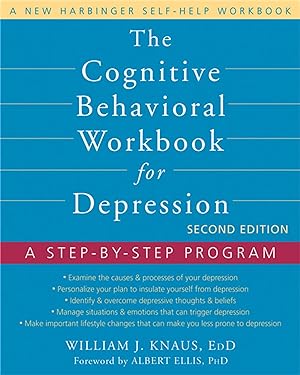 Bild des Verkufers fr The Cognitive Behavioral Workbook for Depression: A Step-By-Step Program zum Verkauf von moluna