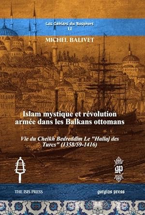 Seller image for Islam mystique et revolution armee dans les Balkans ottomans for sale by moluna
