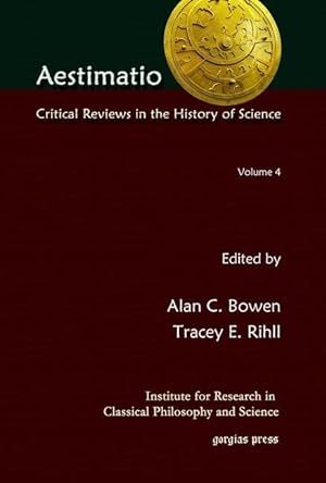 Bild des Verkufers fr Aestimatio: Critical Reviews in the History of Science (Volume 4) zum Verkauf von moluna