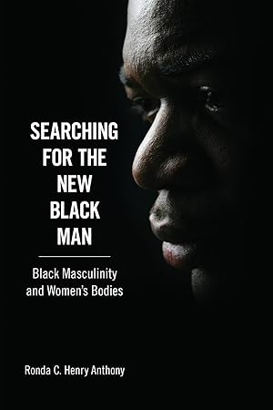 Immagine del venditore per Anthony, R: Searching for the New Black Man venduto da moluna