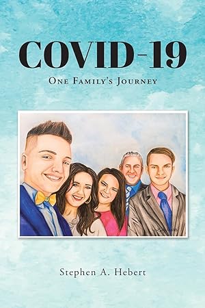 Seller image for Covid-19: One Family\ s Journey for sale by moluna
