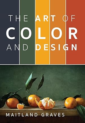 Seller image for Graves, M: Art of Color and Design for sale by moluna