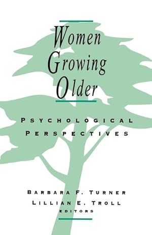 Seller image for Women Growing Older: Psychological Perspectives for sale by moluna