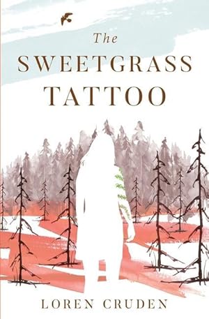 Bild des Verkufers fr The Sweetgrass Tattoo zum Verkauf von moluna