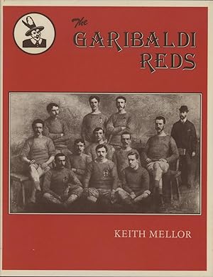 Imagen del vendedor de THE GARIBALDI REDS - THE PICTORIAL HISTORY OF NOTTINGHAM FOREST FOOTBALL CLUB a la venta por Sportspages