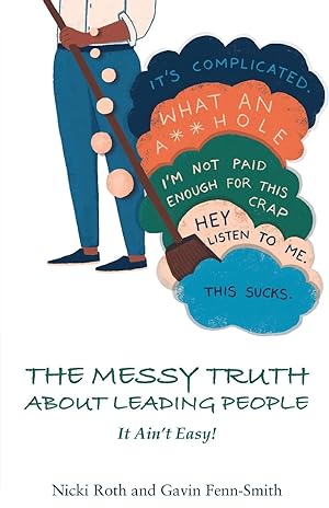 Seller image for The Messy Truth About Leading People for sale by moluna